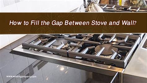 how to fill gap between stove and wall
